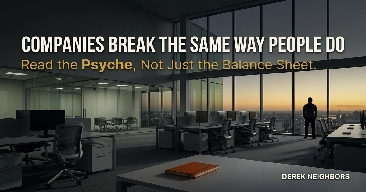 Companies Break the Same Way People Do